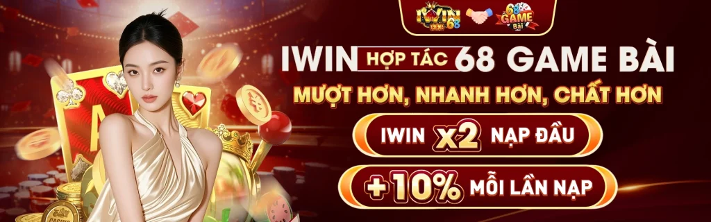 Thưởng nạp IWIN x2,1% cực hời